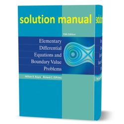 Elementary differential equations and boundary value problems 12th edition